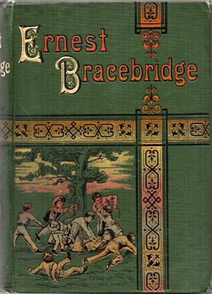 Ernest Bracebridge School Days